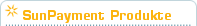 SunPayment Produkte
