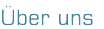 �ber uns