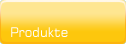 Produkte